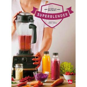 Super Blender d'Esterelle Payany